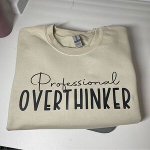 Professional Overthinker Cream Sweatshirt